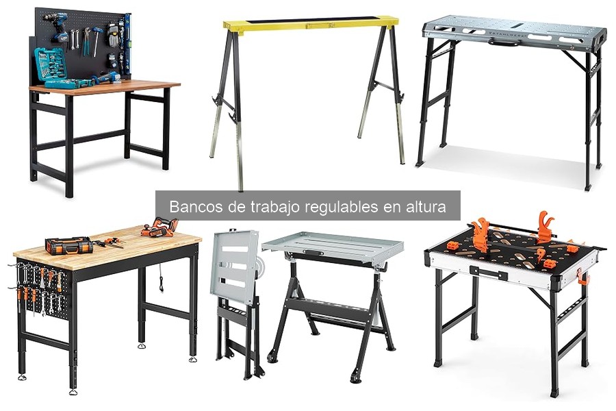Cómo elegir un banco de trabajo regulable en altura