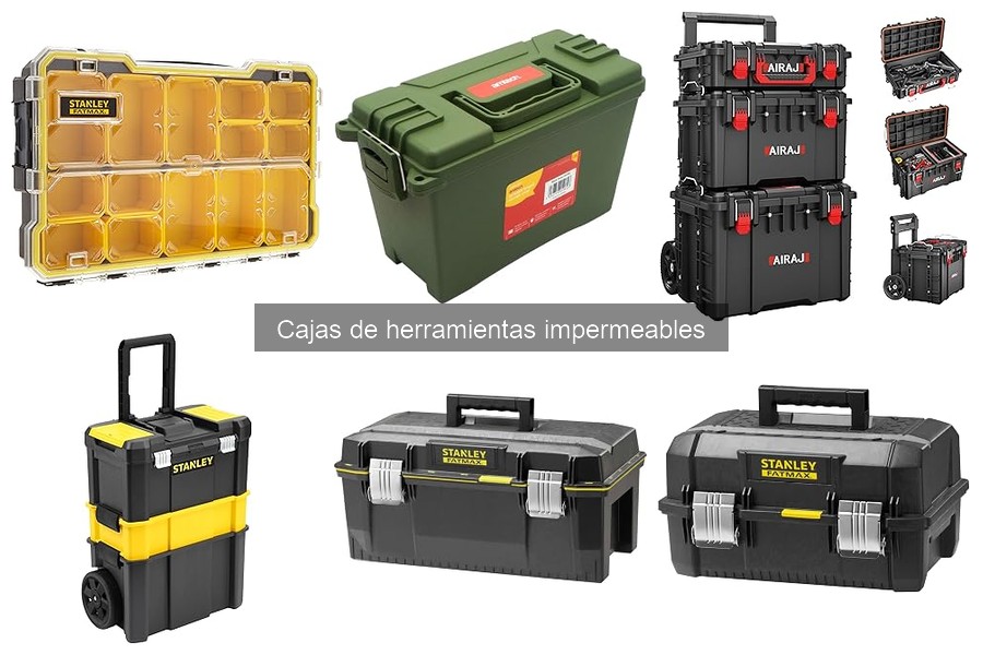 Comparativa de Cajas de Herramientas Impermeables STANLEY