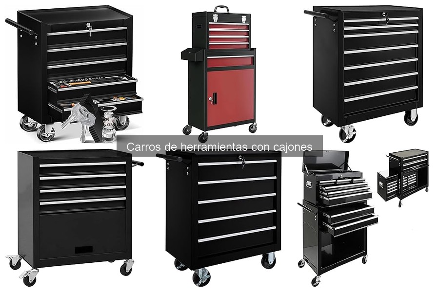 Estilos de carros de herramientas con cajones: guía completa