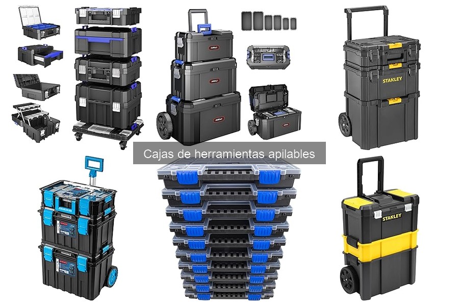 Guía para elegir la mejor caja de herramientas apilable