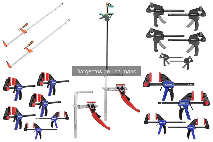 ¿Qué son los sargentos de una mano? Características y usos