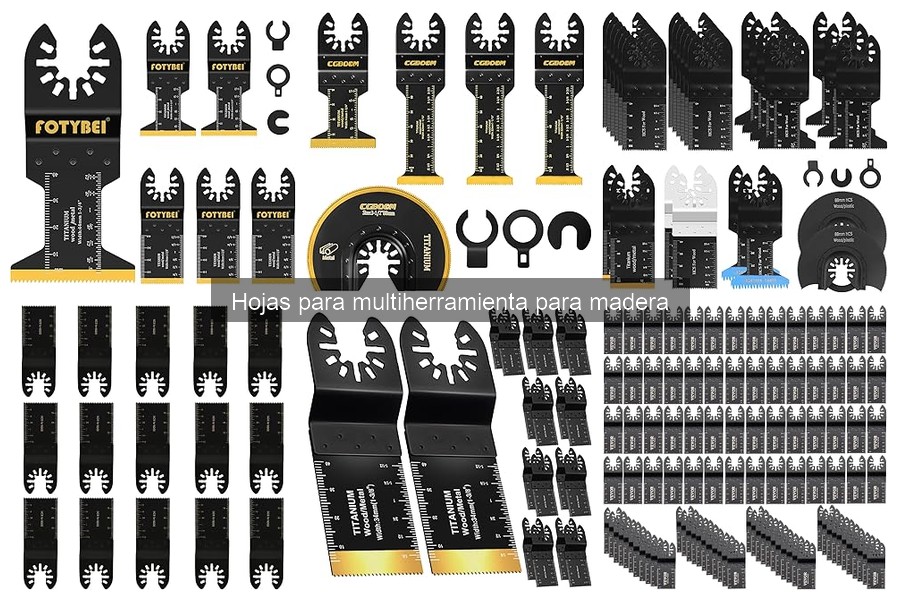 Tipos de hojas para multiherramienta para madera