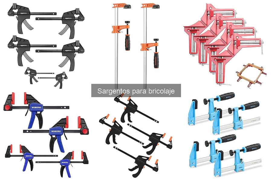 Tipos de sargentos para bricolaje y sus usos