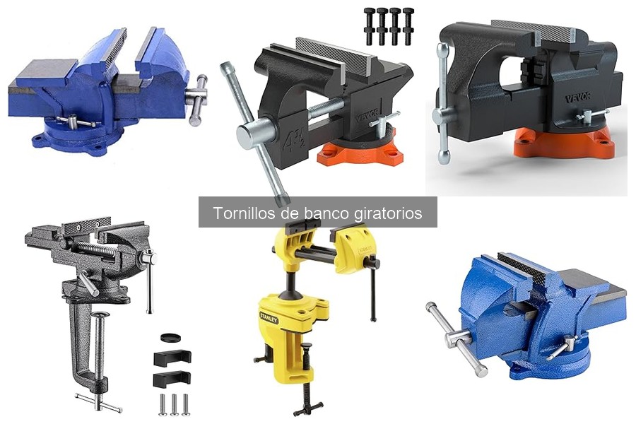 Tipos de Tornillos de Banco Giratorios: Características y Usos
