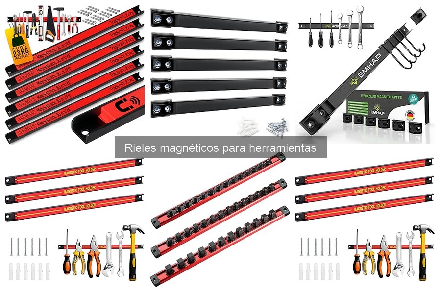 Ventajas y desventajas de rieles magnéticos para herramientas